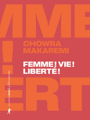 cover image of Femme ! Vie ! Liberté !